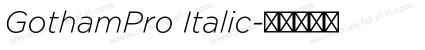 GothamPro Italic字体转换